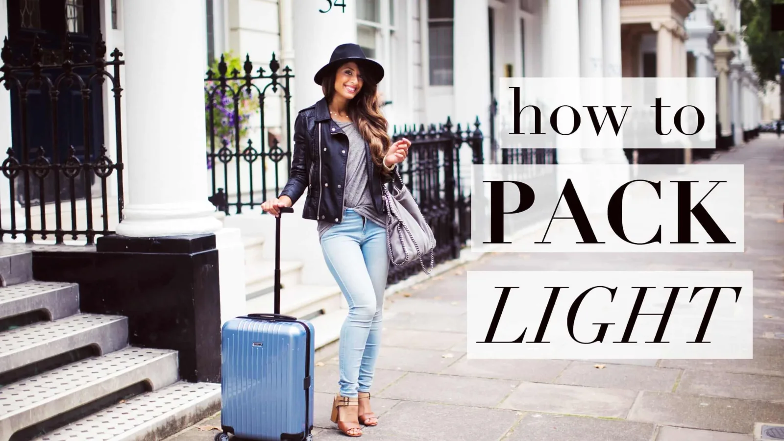 Traveling Light: How to Pack Right