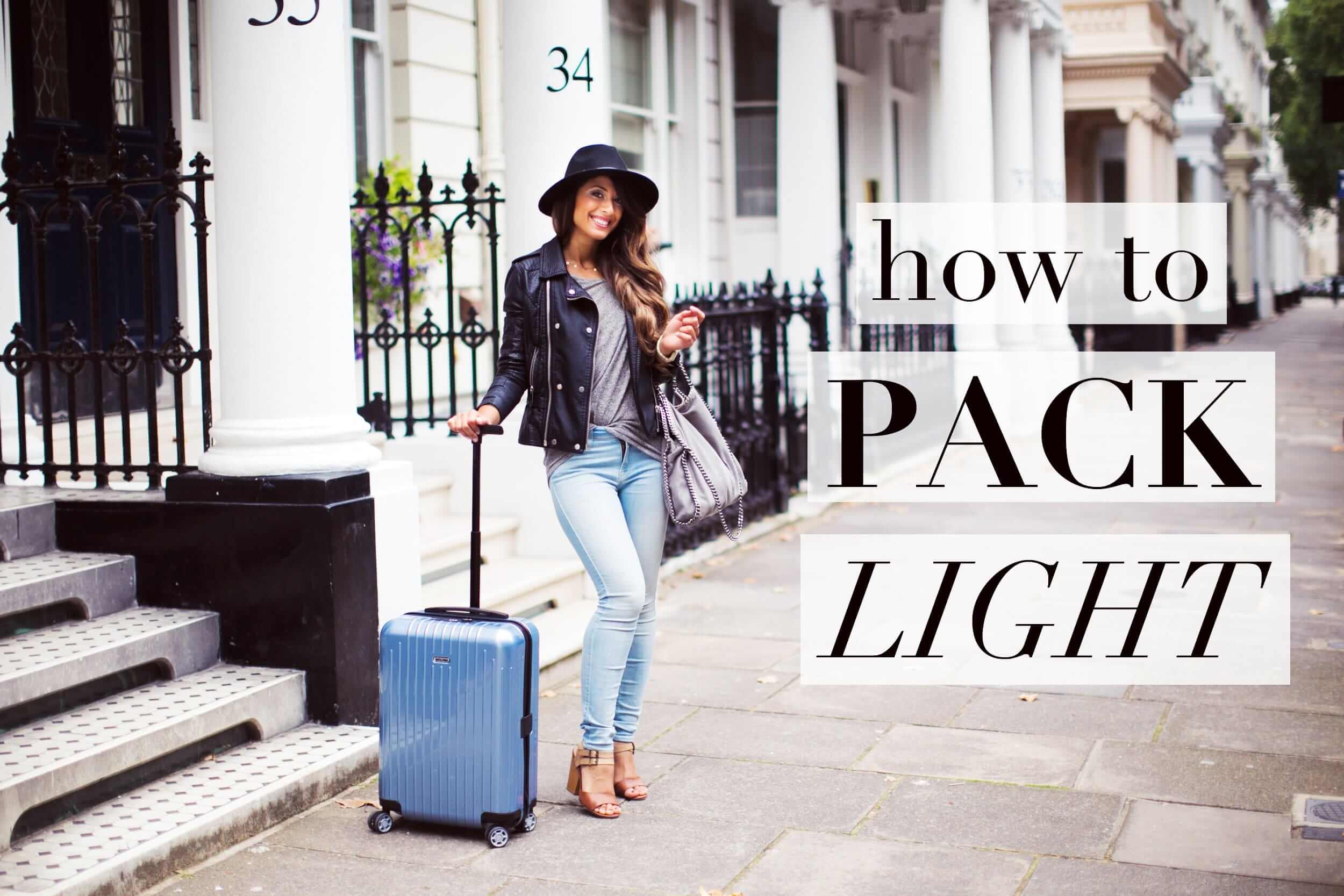 Traveling Light: How to Pack Right